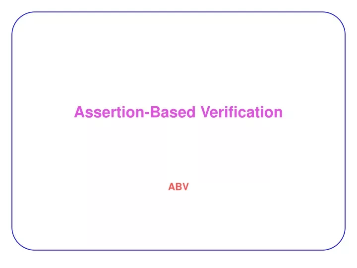 assertion based verification