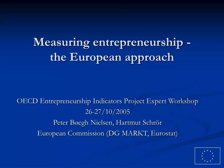 measuring entrepreneurship the european approach