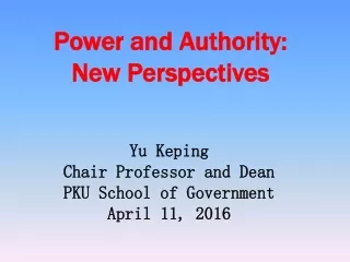 Power and Authority:  New Perspectives