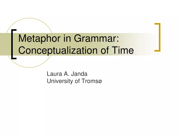 metaphor in grammar conceptualization of time