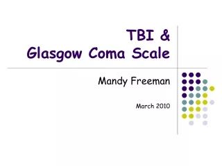 TBI &amp;  Glasgow Coma Scale