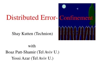 Distributed Error- Confinement
