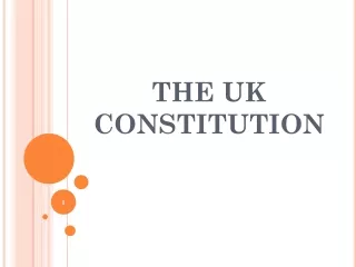 THE UK CONSTITUTION