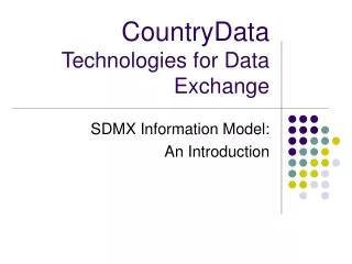CountryData Technologies for Data Exchange