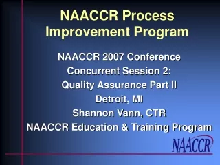 NAACCR Process Improvement Program