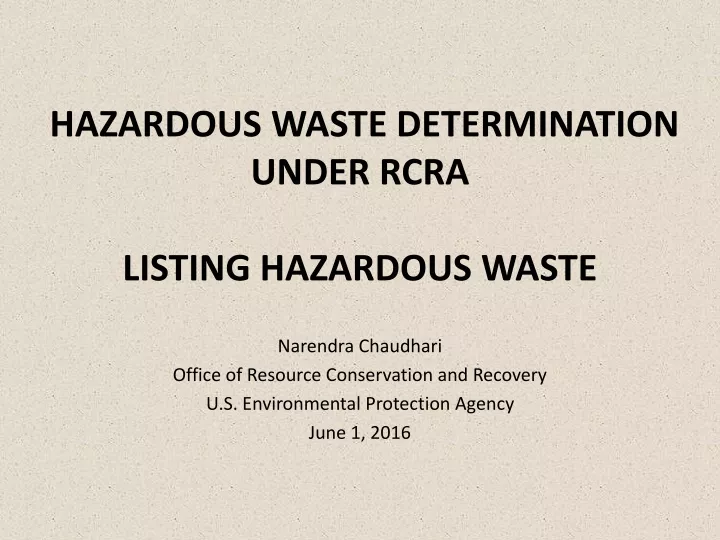 hazardous waste determination under rcra listing hazardous waste