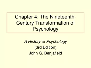 Chapter 4: The Nineteenth-Century Transformation of Psychology