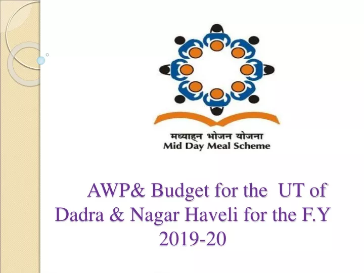 awp budget for the ut of dadra nagar haveli for the f y 2019 20