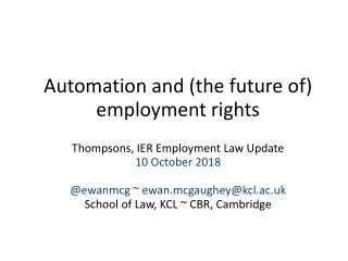 Automation and (the future of) employment rights Thompsons, IER Employment Law Update
