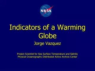 Indicators of a Warming Globe