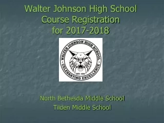 Walter Johnson High School Course Registration  for 2017-2018