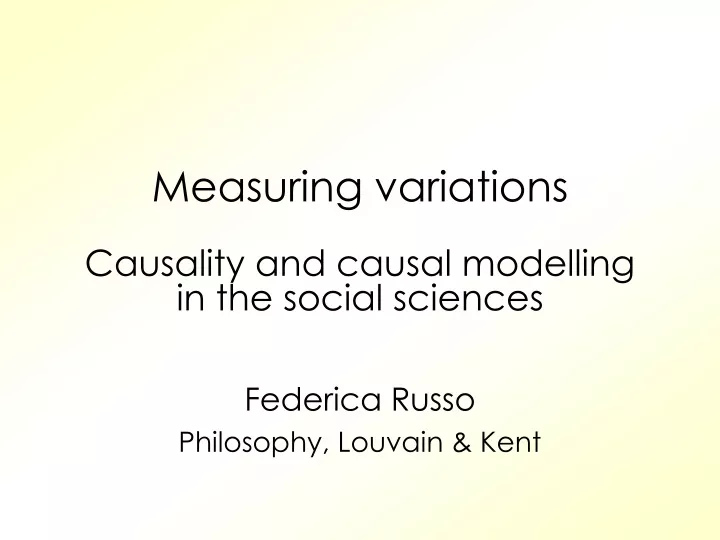 measuring variations causality and causal modelling in the social sciences