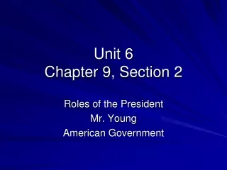 Unit 6 Chapter 9, Section 2