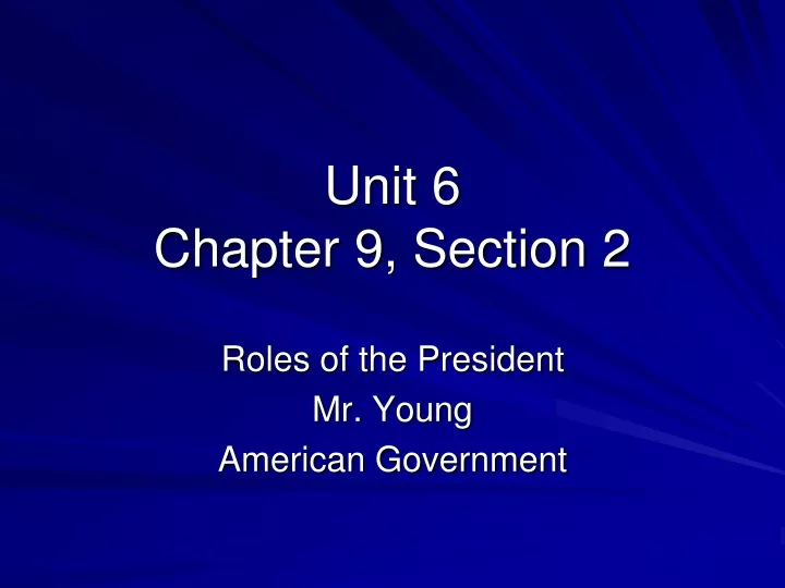 unit 6 chapter 9 section 2