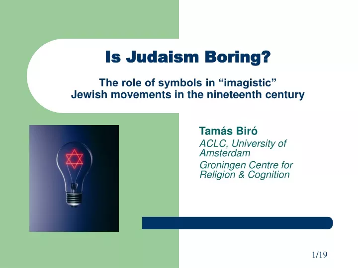 is judaism boring the role of symbols in imagistic jewish movements in the nineteenth century