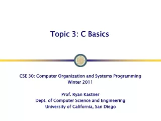 Topic 3: C Basics