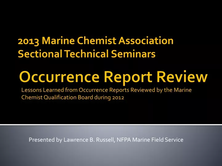 2013 marine chemist association sectional technical seminars