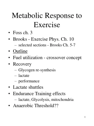 Metabolic Response to Exercise