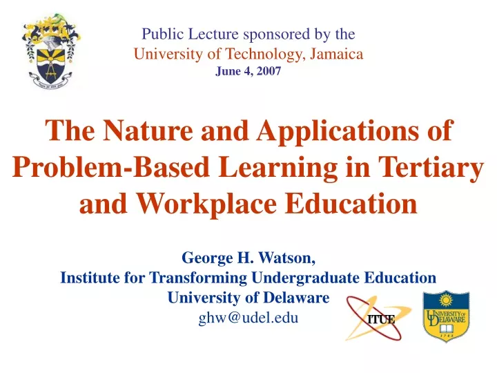 the nature and applications of problem based learning in tertiary and workplace education