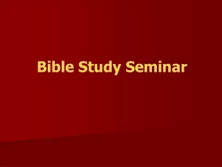 Bible Study Seminar