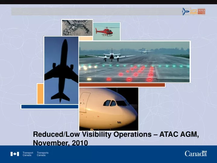 reduced low visibility operations atac agm november 2010