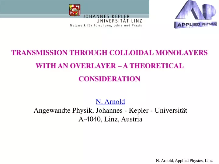 transmission through colloidal monolayers with