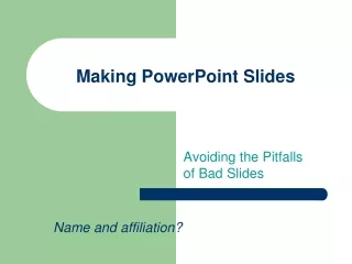 Making PowerPoint Slides