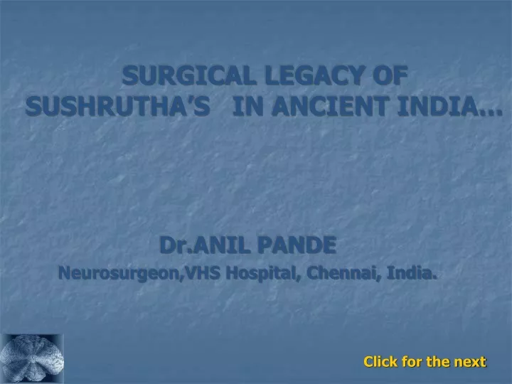 surgical legacy of sushrutha s in ancient india