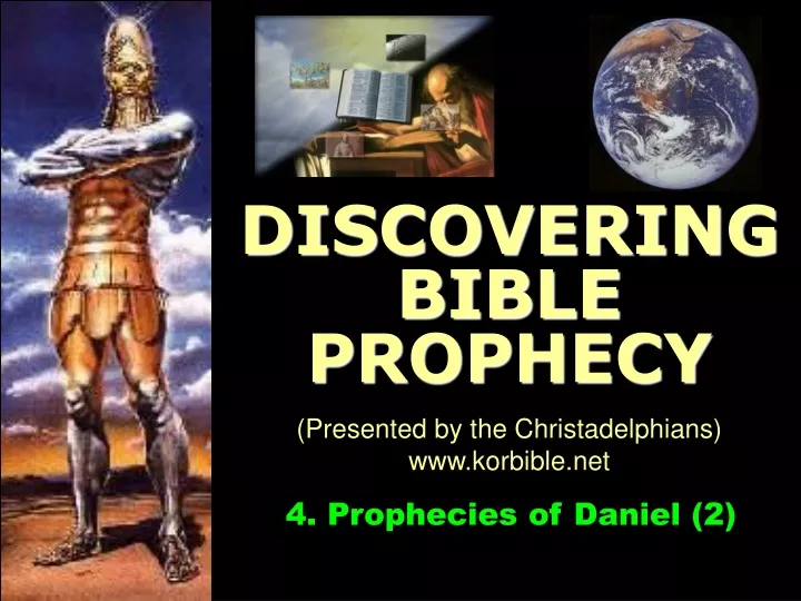 discovering bible prophecy presented