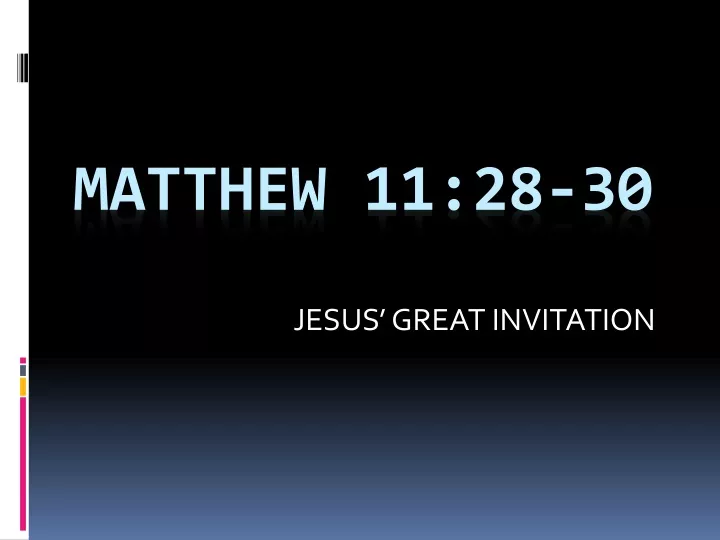 jesus great invitation