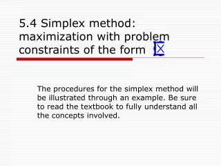 5.4 Simplex method: maximization with problem constraints of the form