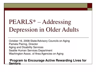 PEARLS* – Addressing Depression in Older Adults