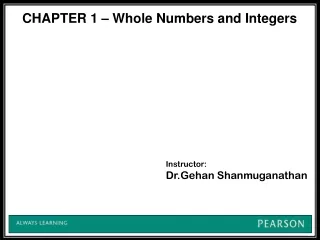 Instructor: Dr.Gehan Shanmuganathan