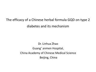 The efficacy of a Chinese herbal formula GQD on type 2 diabetes and its mechanism