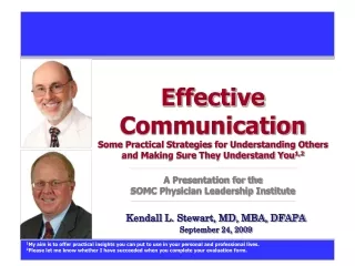 Kendall L. Stewart, MD, MBA, DFAPA September 24, 2009