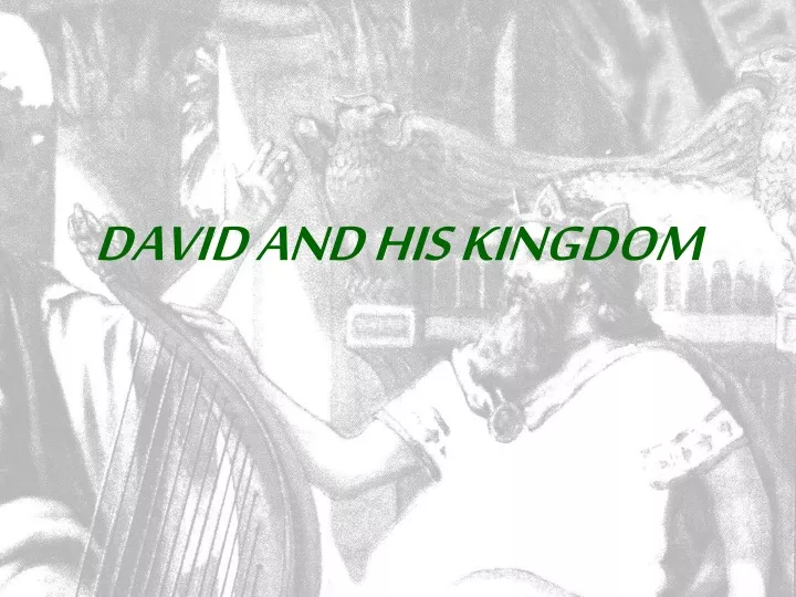 david and his kingdom