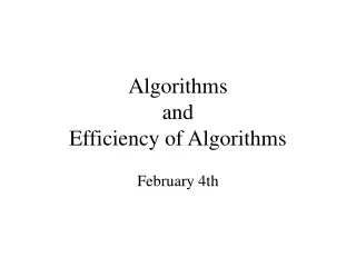 Algorithms  and  Efficiency of Algorithms