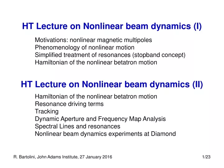 ht lecture on nonlinear beam dynamics i