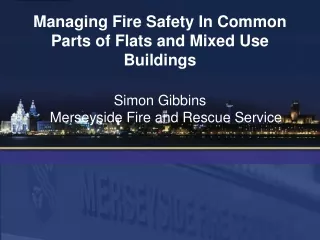 Managing Fire Safety In Common Parts of Flats and Mixed Use Buildings