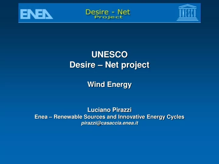 unesco desire net project wind energy luciano