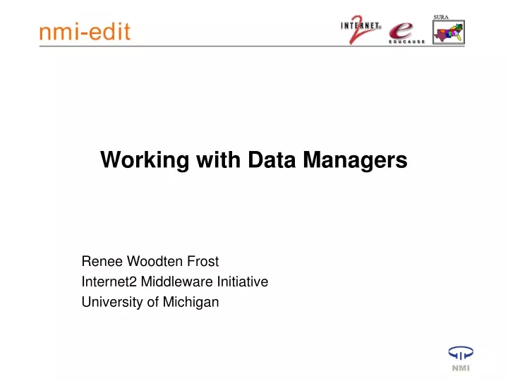 working with data managers