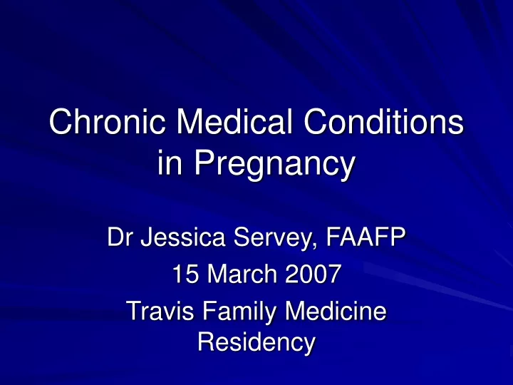 chronic medical conditions in pregnancy