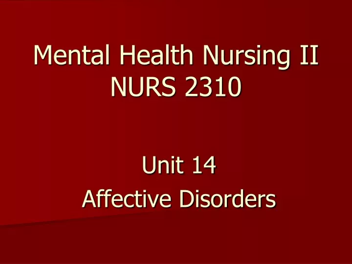 mental health nursing ii nurs 2310