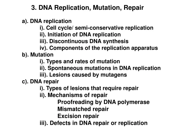 3 dna replication mutation repair