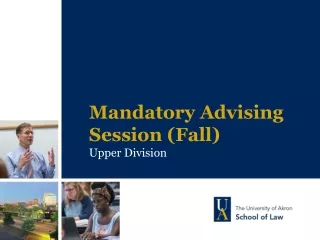 Mandatory Advising Session (Fall) Upper Division