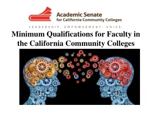 Minimum Qualifications for Faculty in the California Community Colleges