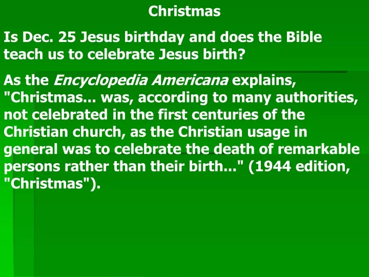 christmas is dec 25 jesus birthday and does