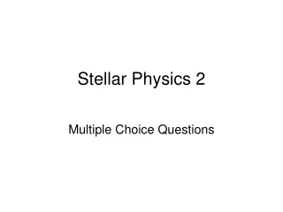 Stellar Physics 2