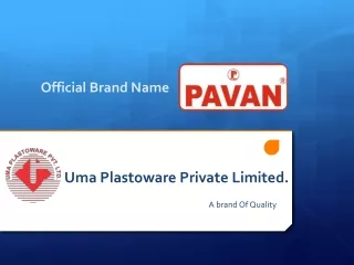 Uma Plastoware Private Limited.