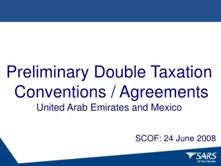 Preliminary Double Taxation  Conventions / Agreements United Arab Emirates and Mexico